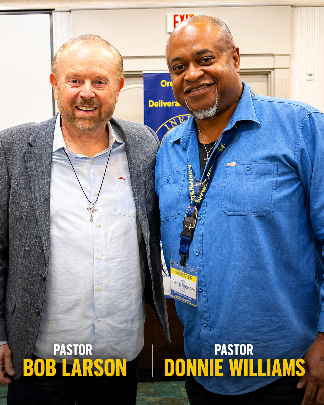 Pastor Bob Larson and Pastor Donnie Williams